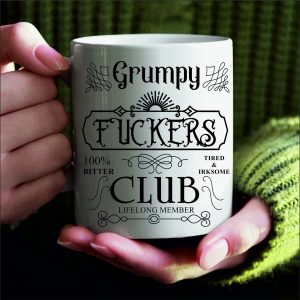 Grumpy Fucker Mug
